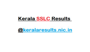 Kerala SSLC Results