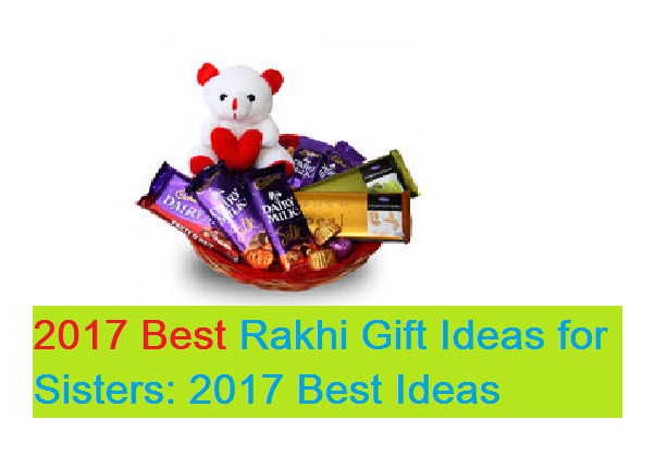 2020 Best Rakhi Gift Ideas for Sister